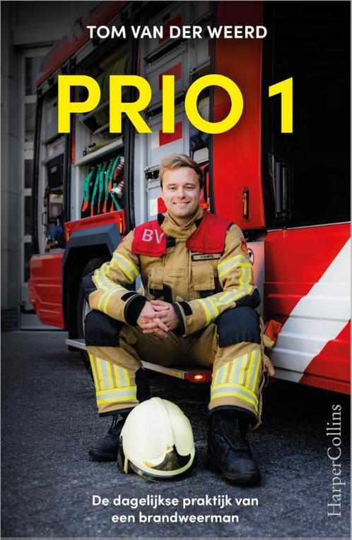 Prio 1 9789402714340 Tom van der Weerd, Boeken, Overige Boeken, Gelezen, Verzenden