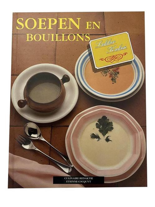 13 soepen en bouillons Moderne keuken 9789054370543, Livres, Livres de cuisine, Envoi