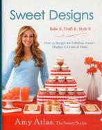 Sweet Designs 9781401324407, Amy Atlas, Amy Atlas, Verzenden