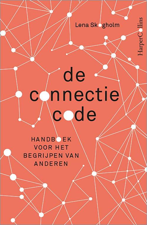De connectiecode (9789402706352, Lena Skogholm), Boeken, Psychologie, Nieuw, Verzenden