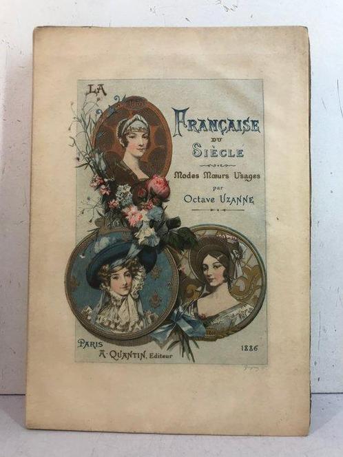 Octave Uzanne / Albert Lynch - La Francaise du siecle., Antiek en Kunst, Antiek | Boeken en Manuscripten