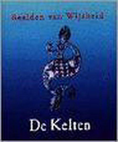 Beelden van wijsheid - de Kelten 9789021529639, Livres, Ésotérisme & Spiritualité, Envoi