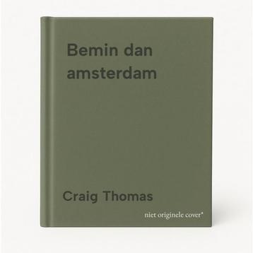 Bemin dan amsterdam 9789060140086 Craig Thomas, Verzenden, Craig Thomas