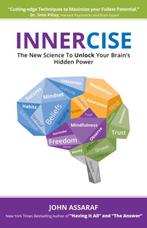 Innercise 9781947637825 John Assaraf, Verzenden, Gelezen, John Assaraf