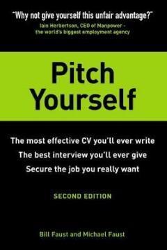 Pitch Yourself 9780273707301 Faust Bill, Boeken, Taal | Engels, Gelezen, Verzenden