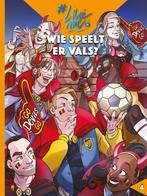 Wie speelt er vals? / LikeMe Strips / 3 9789463938754, Boeken, Stripverhalen, Verzenden, Zo goed als nieuw, Tom Bouden