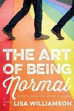 The Art of Being Normal 9780374302375 Lisa Williamson, Verzenden, Zo goed als nieuw, Lisa Williamson
