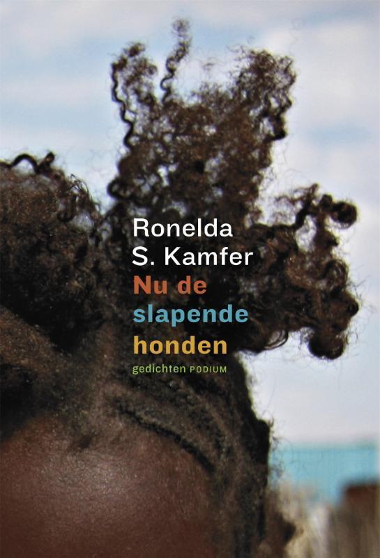 Nu de slapende honden 9789057594243 Ronelda S. Kamfer, Boeken, Gedichten en Poëzie, Gelezen, Verzenden