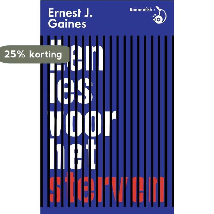Een les voor het sterven 9789492254030 Ernest J. Gaines, Boeken, Romans, Zo goed als nieuw, Verzenden