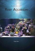 Practical guide for the Reef Aquarium, Livres, Verzenden