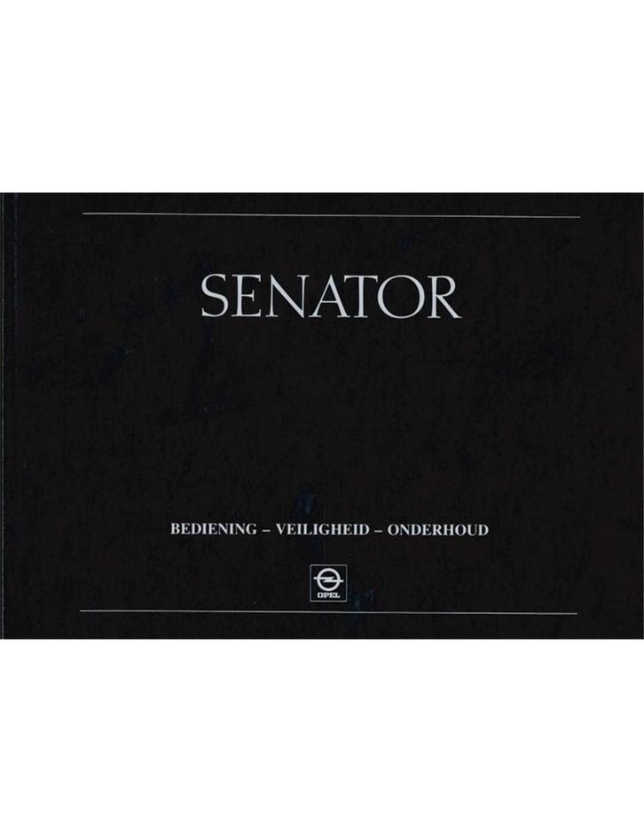 1987 OPEL SENATOR INSTRUCTIEBOEKJE NEDERLANDS, Auto diversen, Handleidingen en Instructieboekjes, Ophalen of Verzenden