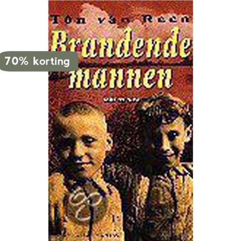 BRANDENDE MANNEN 9789025409401 Ton van Reen, Boeken, Romans, Gelezen, Verzenden