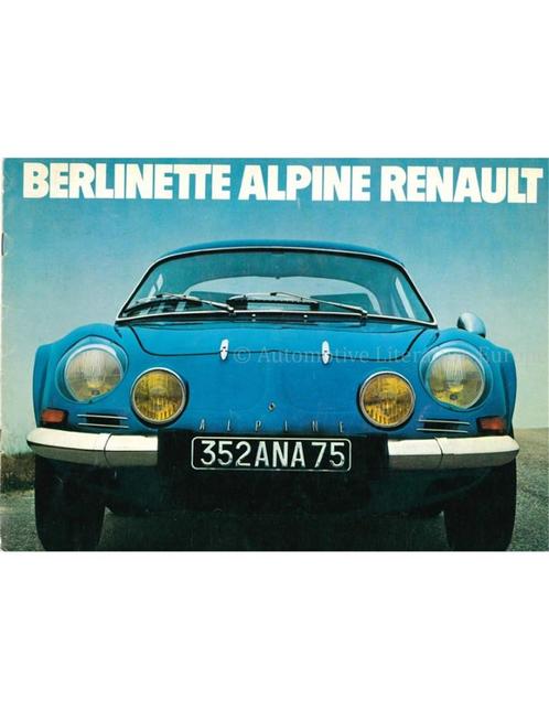 1977 ALPINE BERLINETTE BROCHURE NEDERLANDS, Livres, Autos | Brochures & Magazines