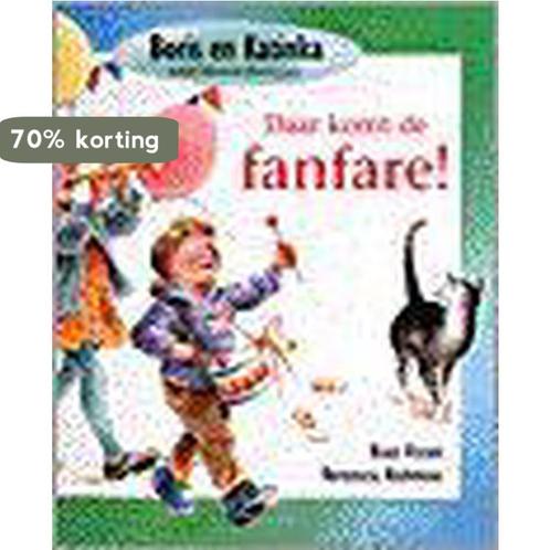 Daar komt de fanfare ! / Boris en Katinka 9789025732035, Boeken, Kinderboeken | Baby's en Peuters, Gelezen, Verzenden