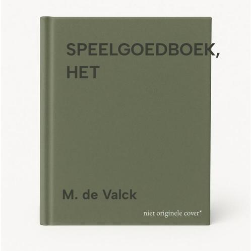 SPEELGOEDBOEK, HET 9789080320918 M. de Valck, Boeken, Studieboeken en Cursussen, Zo goed als nieuw, Verzenden
