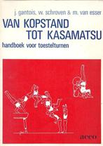 Van kopstand tot kasamatsu. Handboek voor toestelturnen, Gelezen, Jimi Gantois, Marleen van Esser, Verzenden