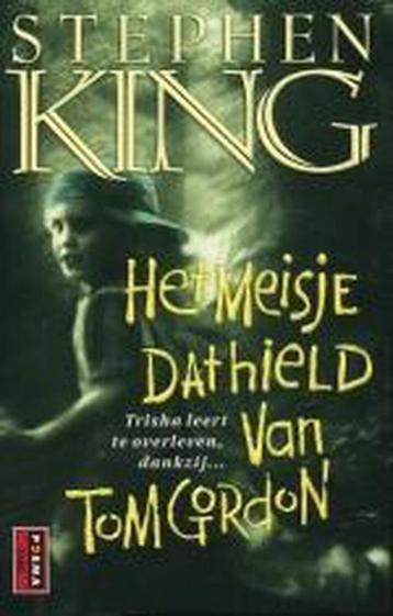 Het meisje dat hield van Tom Gordon / Poema King, Verzenden, Stephen King