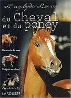Lencyclopédie du cheval et du poney  Sandy Ransford  Book, Sandy Ransford, Verzenden