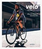 Velo 3rd Gear : Bicycle Culture and Stories 9783899556520, Verzenden, Gestalten