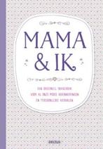Mama & ik 9789044746303, Boeken, Stripverhalen, Verzenden, Zo goed als nieuw