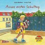 Maxi-Pixi Nr. 104: Annas erster Schultag von Boehme...  Book, Verzenden