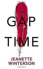 The Gap of Time: The Winters Tale Retold (Hogarth ...  Book, Zo goed als nieuw, Winterson, Jeanette, Verzenden