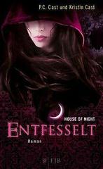 Der neue Roman: HOUSE OF NIGHT 11  Cast, P.C., Cast, ..., Boeken, Verzenden, Gelezen, P. C. Cast Kristin Cast, Kristin Cast, P. C. Cast