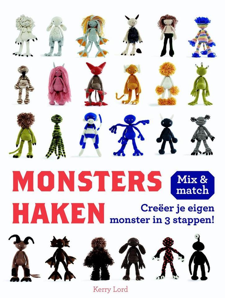 Monsters haken 9789043919401 Kerry Lord, Boeken, Hobby en Vrije tijd, Zo goed als nieuw, Verzenden