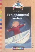 Estafette Leesboekjes Serie 4 Een spannend verhaal, Boeken, Gelezen, Henk Hokke, Verzenden