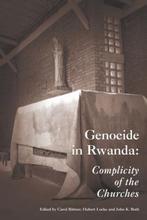 Genocide in Rwanda 9781557788375, Carol Rittner, Edward J Sexton Professor Emeritus of Philosophy John K Roth, Verzenden
