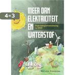 Meer dan elektriciteit en waterstof 9789463013710, Boeken, Verzenden, Gelezen, Metske Steensma