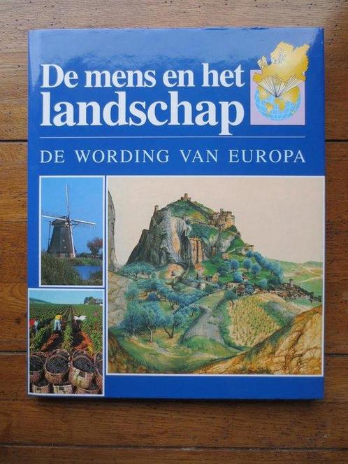 Wording van europa mens en het landschap 9789065907011, Livres, Histoire mondiale, Envoi