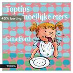 Toptips voor moeilijke eters 9789089893703 Gina Ford, Boeken, Verzenden, Gelezen, Gina Ford