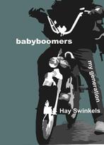 Babyboomers 9789491032363, Hay Swinkels, Verzenden