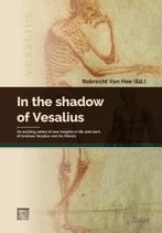 In the shadow of Vesalius 9789044137897, Livres, Verzenden, [{:name=>"Robrecht Van Hee"