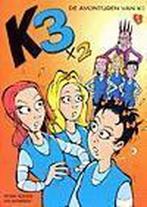 K3 x 2 / De avonturen van K3 / 1 9789063345365 P. Roelens, Verzenden, P. Roelens