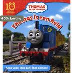 Thomas is een held / Thomas de Stoomlocomotief 9789089417732, Verzenden, Gelezen