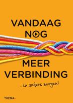Vandaag nog meer verbinding / Vandaag nog... / 5, Boeken, Verzenden, Zo goed als nieuw