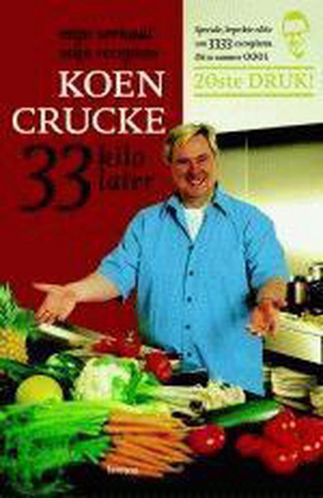 33 kilo later 9789020941593 K. Crucke, Boeken, Hobby en Vrije tijd, Gelezen, Verzenden