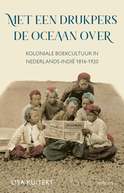 Met een drukpers de oceaan over (9789044645101), Antiquités & Art, Antiquités | Livres & Manuscrits, Envoi