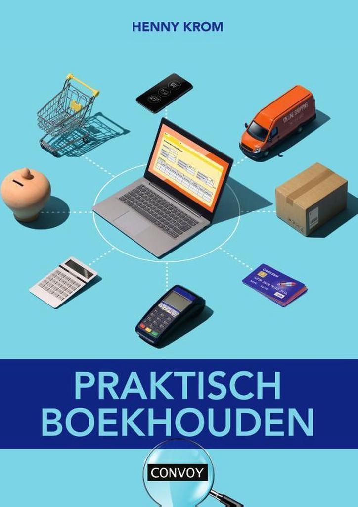 Praktisch Boekhouden 9789463172172 H.M.M. Krom, Boeken, Economie, Management en Marketing, Gelezen, Verzenden