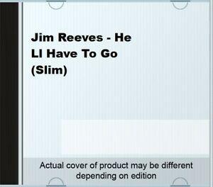 Jim Reeves - He Ll Have To Go (Slim) CD, Cd's en Dvd's, Cd's | Overige Cd's, Gebruikt, Verzenden