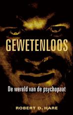 Gewetenloos 9789038921549 Robert D. Hare, Boeken, Verzenden, Gelezen, Robert D. Hare