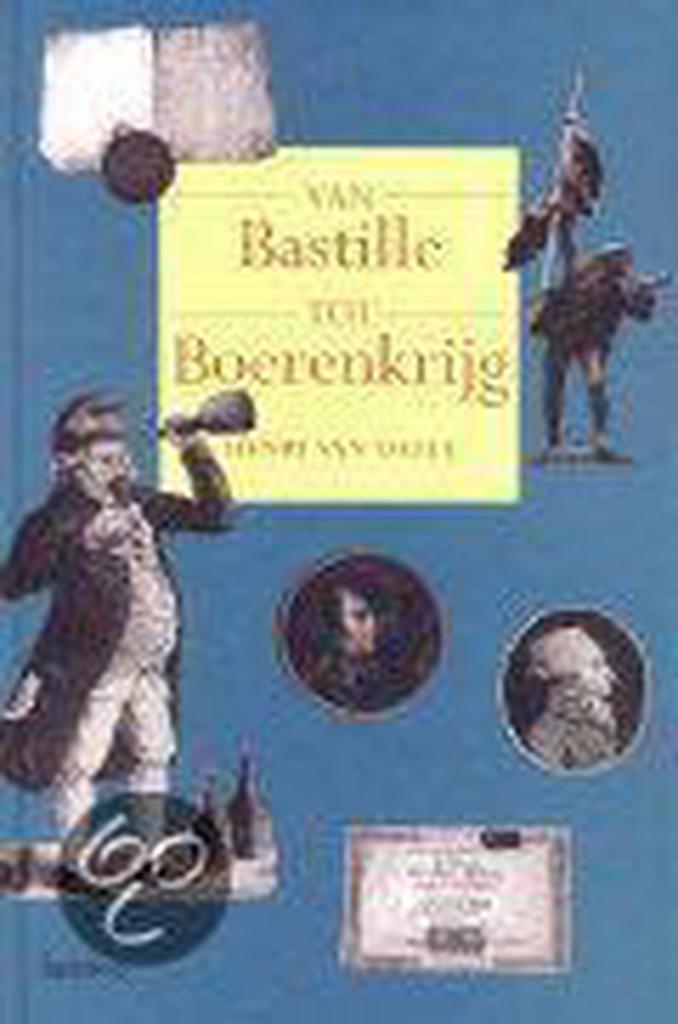 Tussen Bastille en Boerenkrijg 9789020932454 H. van Daele, Boeken, Kinderboeken | Kleuters, Zo goed als nieuw, Verzenden