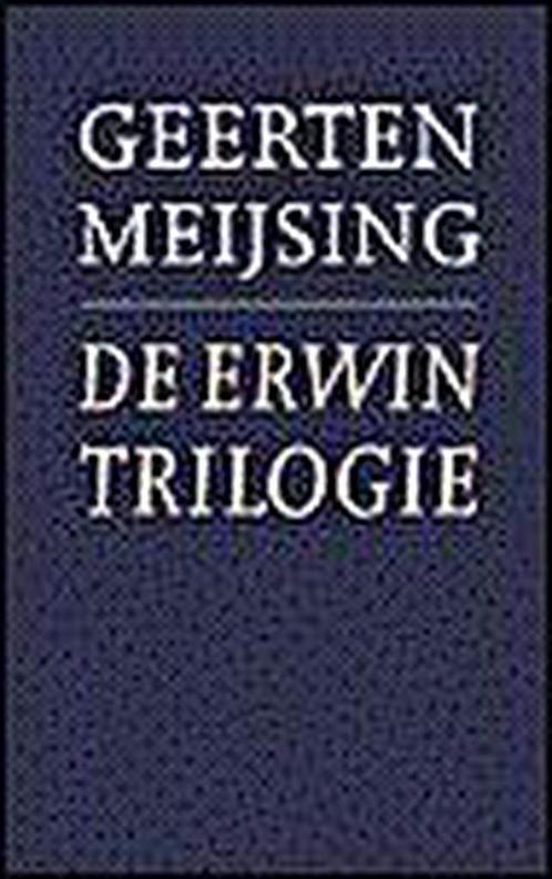 Erwin Trilogie 9789029530873, Livres, Romans, Envoi