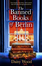 The Banned Books of Berlin 9780008699185 Daisy Wood, Verzenden, Zo goed als nieuw, Daisy Wood