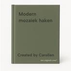 Modern mozaïek haken 9789059960794 Created by Carolien, Verzenden, Zo goed als nieuw, Created by Carolien