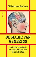 De magie van genezing 9789021341392, Zo goed als nieuw, Willem van der Does, Verzenden