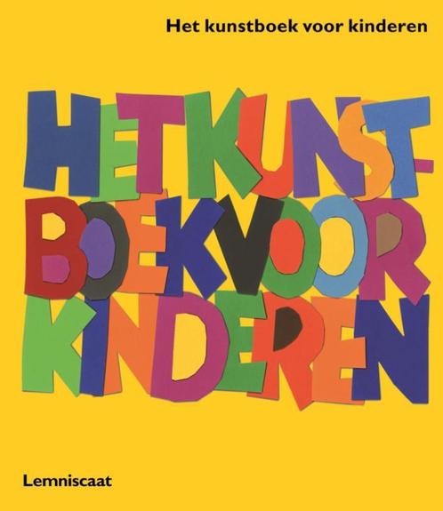 Het kunstboek voor kinderen Geel 9789047709220, Livres, Livres pour enfants | Jeunesse | 10 à 12 ans, Envoi