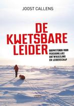 De kwetsbare leider 9789401426473 Joost Callens, Verzenden, Zo goed als nieuw, Joost Callens